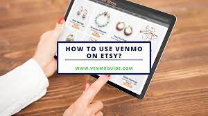 Does Etsy Take Venmo for Payments?