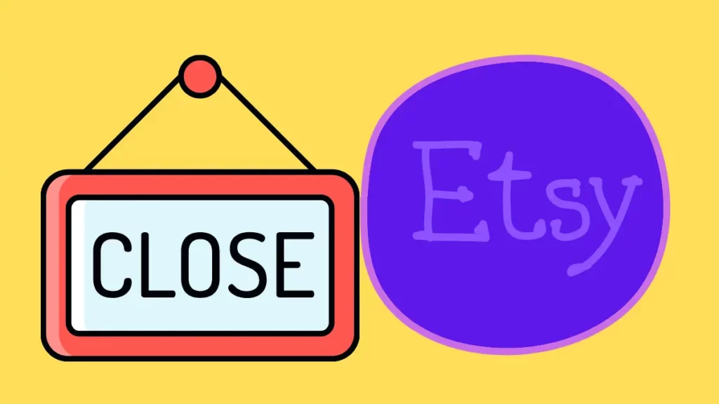 Etsy Shop Closed After Purchase TipsForEfficiency