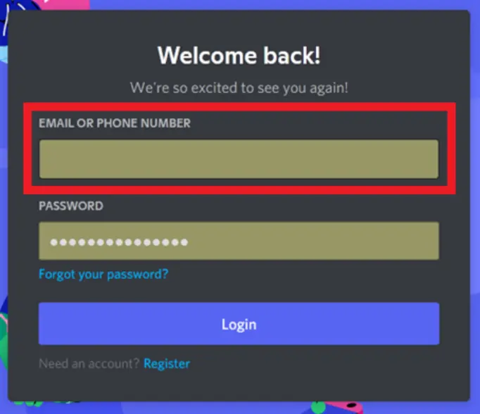 Step 1: Enter your phone number in the EMAIL OR PHONE NUMBER bar 