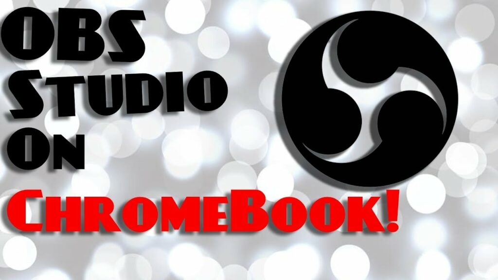 OBS Chromebook